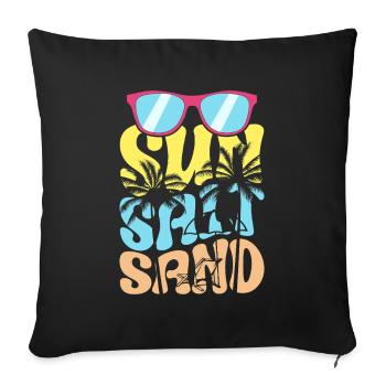 sun salt sand summer vacation - Sofa pillowcase 17,3'' x 17,3'' (45 x 45 cm) - black - Front