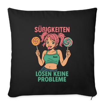 SÜßIGKEITEN LÖSEN KEINE PROBLEME - Sofakissenbezug 45 x 45 cm - Schwarz - Vorne