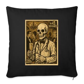 Dr. SkeltaMortis : Diagnostic final lors du banquet - Housse de coussin décorative 45 x 45 cm - noir - Devant