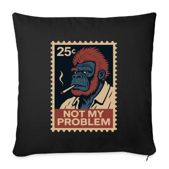 Not my problem: monkey with attitude - Sofa pillowcase 17,3'' x 17,3'' (45 x 45 cm) - black - Front