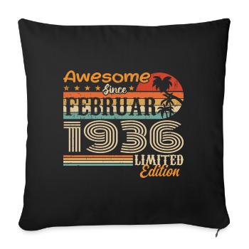 Birthday Vintage Gift Idea February 1936 - Sofa pillowcase 17,3'' x 17,3'' (45 x 45 cm) - black - Front