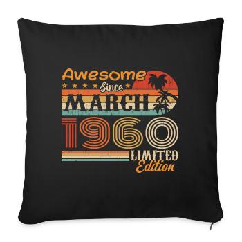 März 1960 Jahrgang 1960 Retro Geburtstagsgeschenk - Sofakissenbezug 45 x 45 cm - Schwarz - Vorne