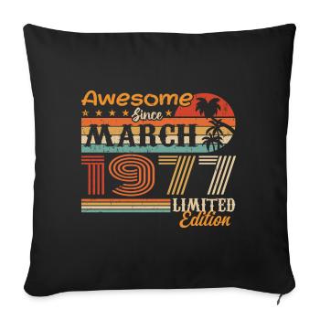 März 1977 Jahrgang 1977 Retro Geburtstagsgeschenk - Sofakissenbezug 45 x 45 cm - Schwarz - Vorne