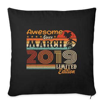 March 2019 Vintage 2019 Retro Birthday Gift - Sofa pillowcase 17,3'' x 17,3'' (45 x 45 cm) - black - Front