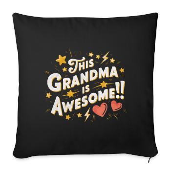 eye-catching and cool design for the best grandma - Sofa pillowcase 17,3'' x 17,3'' (45 x 45 cm) - black - Front