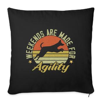 Weekends Are Made For Agility Dog Training Agility - Housse de coussin décorative 45 x 45 cm - noir - Devant
