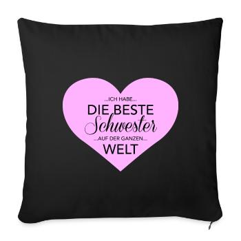 best sister - Sofa pillowcase 17,3'' x 17,3'' (45 x 45 cm) - black - Front