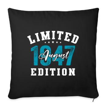 77th Birthday Original August 1947 Year 1947 - Sofa pillowcase 17,3'' x 17,3'' (45 x 45 cm) - black - Front