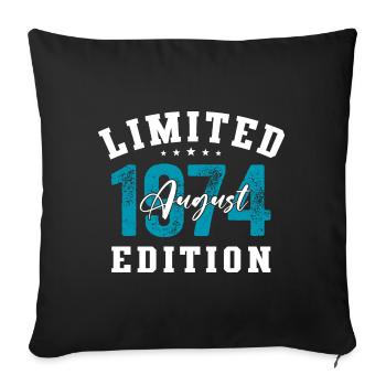 50th Birthday Original August 1974 Year 1974 - Sofa pillowcase 17,3'' x 17,3'' (45 x 45 cm) - black - Front
