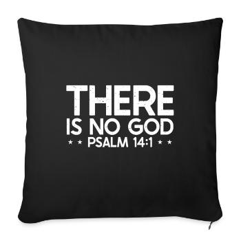 Verset biblique Il n’y a pas de Dieu Psaume 14.1 Chrétien - Housse de coussin décorative 45 x 45 cm - noir - Devant