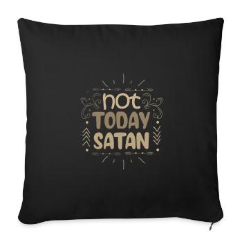 Christianity Not Today Satan Christian Gift Ideas - Sofa pillowcase 17,3'' x 17,3'' (45 x 45 cm) - black - Front
