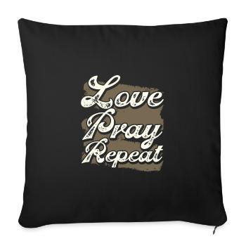 Christianity Gifts Love Pray Repeat Christian Gift - Sofa pillowcase 17,3'' x 17,3'' (45 x 45 cm) - black - Front