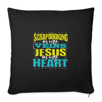 Scrapbooker Gift Scrapbooking is in My Veins - Sofa pillowcase 17,3'' x 17,3'' (45 x 45 cm) - black - Front