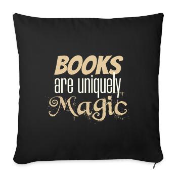 Cadeaux d’amoureux des livres Les livres sont un lecteur magique unique - Housse de coussin décorative 45 x 45 cm - noir - Devant