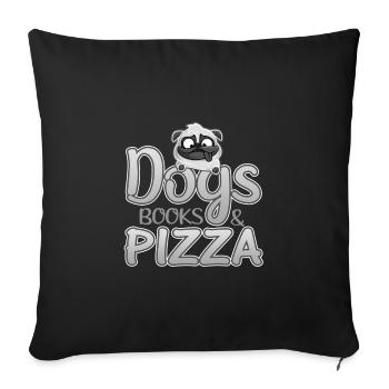 Dog Lover Gifts Dogs Books and Pizza - Sofa pillowcase 17,3'' x 17,3'' (45 x 45 cm) - black - Front