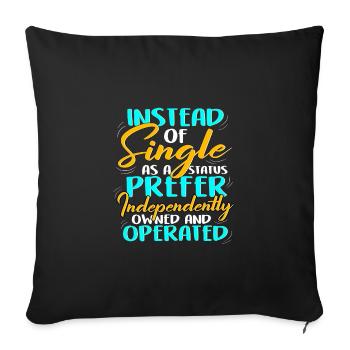 Anstelle von Single Independent Owned und - Sofakissenbezug 45 x 45 cm - Schwarz - Vorne