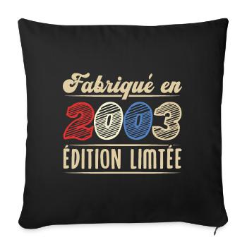 Fabriqué en 2003, Vintage cadeau d'anniversaire - Housse de coussin décorative 45 x 45 cm - noir - Devant