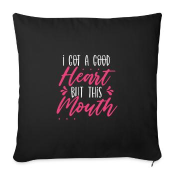 Sarcastique j’ai un bon cœur mais cette bouche - Housse de coussin décorative 45 x 45 cm - noir - Devant