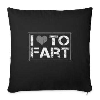 Farting Humor Love to Fart Cadeau cadeau pour un garçon - Housse de coussin décorative 45 x 45 cm - noir - Devant