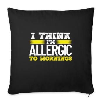 Sarcastique allergique au cadeau sarcastique du matin - Housse de coussin décorative 45 x 45 cm - noir - Devant