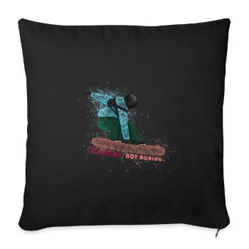 Boarding not boring - snowboard - Housse de coussin décorative 45 x 45 cm - noir - Devant