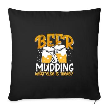 Mudder Geschenkbier und Mudding Was gibt es sonst noch? - Sofakissenbezug 45 x 45 cm - Schwarz - Vorne
