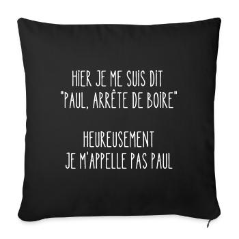 arrête de boire - Housse de coussin décorative 45 x 45 cm - noir - Devant