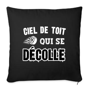 ciel de toit qui se décolle - Housse de coussin décorative 45 x 45 cm - noir - Devant