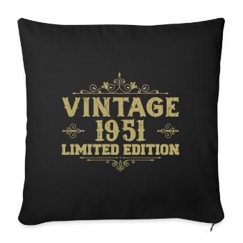 1951 Jahrgang Vintage Geburtstag Geschenk 1951 - Sofakissenbezug 45 x 45 cm - Schwarz - Vorne