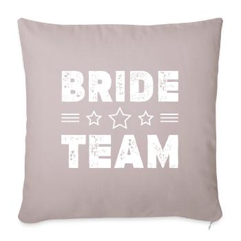 Bride Team - Sofa pillowcase 17,3'' x 17,3'' (45 x 45 cm) - light taupe - Front