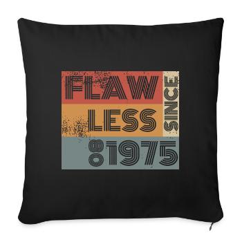 50th Birthday Flawless since 08/1975 - Sofa pillowcase 17,3'' x 17,3'' (45 x 45 cm) - black - Front