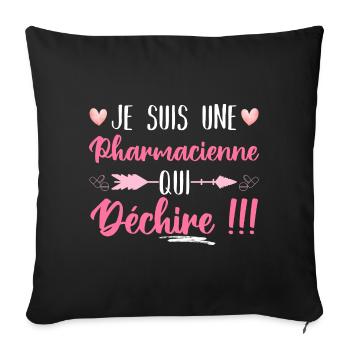Je suis une pharmacienne qui déchire humour cadeau - Housse de coussin décorative 45 x 45 cm - noir - Devant