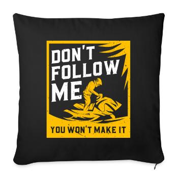 Ne me suis pas, tu ne le feras pas - Housse de coussin décorative 45 x 45 cm - noir - Devant
