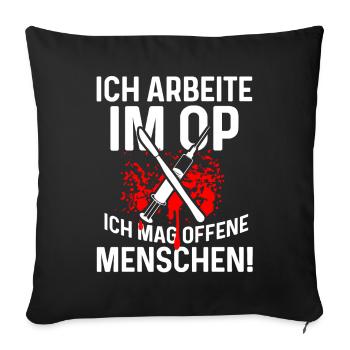 Krankenschwester OP Notaufnahme lustiger Spruch - Sofakissenbezug 45 x 45 cm - Schwarz - Vorne