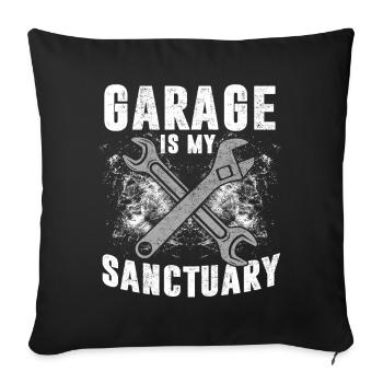 Funny witty garage workshop saying gift - Sofa pillowcase 17,3'' x 17,3'' (45 x 45 cm) - black - Front