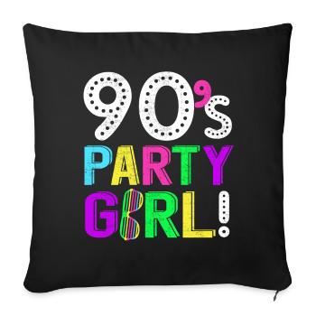 90's Music Partygirl Disco Neon Gift - Sofa pillowcase 17,3'' x 17,3'' (45 x 45 cm) - black - Front