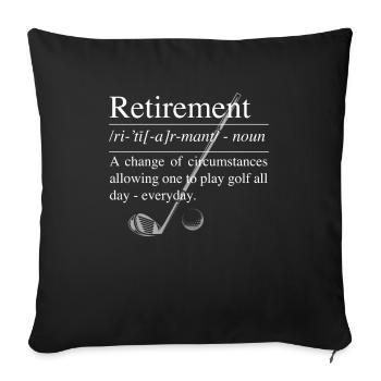 GOLF: Retirement Definition - Sofa pillowcase 17,3'' x 17,3'' (45 x 45 cm) - black - Front