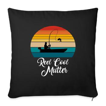 Reel Cool Mutter Fishing Gifts - Sofakissenbezug 45 x 45 cm - Schwarz - Vorne