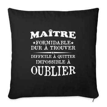 Maître formidable idée cadeau maître d'école - Housse de coussin décorative 45 x 45 cm - noir - Devant
