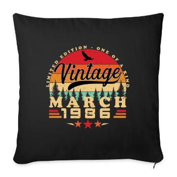 March 1986 Birthday March 1986 March - Sofa pillowcase 17,3'' x 17,3'' (45 x 45 cm) - black - Front