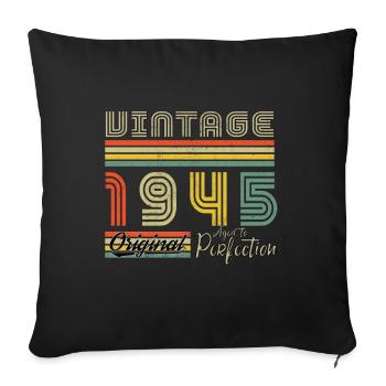 1945 Birthday 1945 Vintage Birthday 1945 - Sofa pillowcase 17,3'' x 17,3'' (45 x 45 cm) - black - Front
