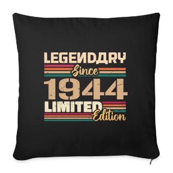1944 Vintage 1944 Birthday Born in 1944 - Sofa pillowcase 17,3'' x 17,3'' (45 x 45 cm) - black - Front