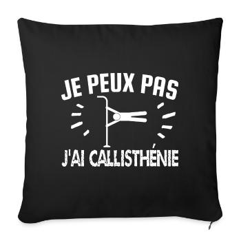 je peux pas j'ai callisthénie - Housse de coussin décorative 45 x 45 cm - noir - Devant