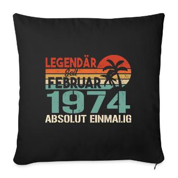 Birthday Gift - Vintage February 1974 - Sofa pillowcase 17,3'' x 17,3'' (45 x 45 cm) - black - Front