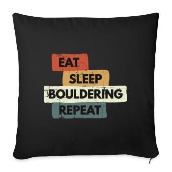 Eat Sleep Bouldering Repeat Bouldern Cadeau - Housse de coussin décorative 45 x 45 cm - noir - Devant