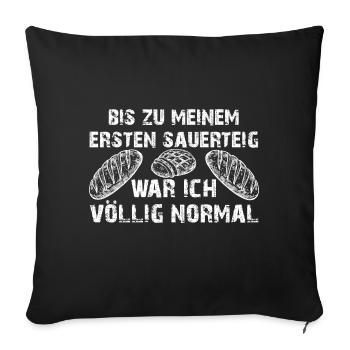 Mein erster Sauerteig - Brot selber backen - Sofakissenbezug 45 x 45 cm - Schwarz - Vorne