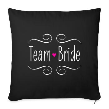 Team Bride Bride Pink Heart Wedding Wedding Party - Sofa pillowcase 17,3'' x 17,3'' (45 x 45 cm) - black - Front