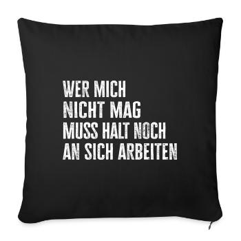 Selbstbewusstsein Selbstliebe ignoriere andere - Sofakissenbezug 45 x 45 cm - Schwarz - Vorne