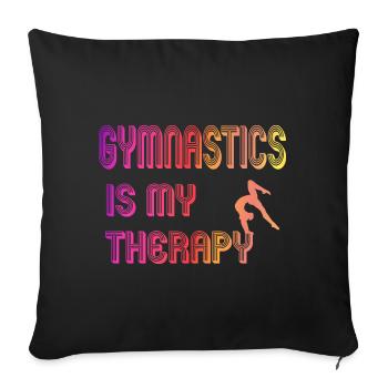Gymnastics is my therapy - Sofa pillowcase 17,3'' x 17,3'' (45 x 45 cm) - black - Front