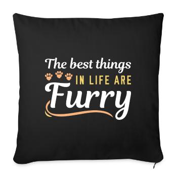 Les meilleures choses dans la vie sont poilues - Housse de coussin décorative 45 x 45 cm - noir - Devant